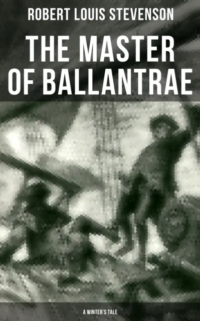 Master of Ballantrae (A Winter's Tale)