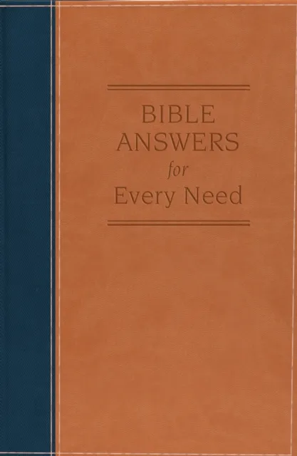 Bible Answers for Every Need