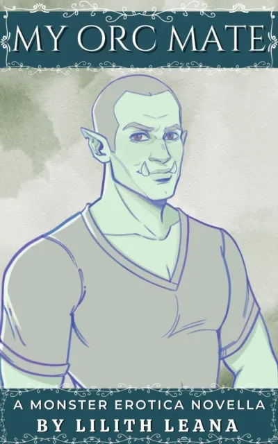 My Orc Mate