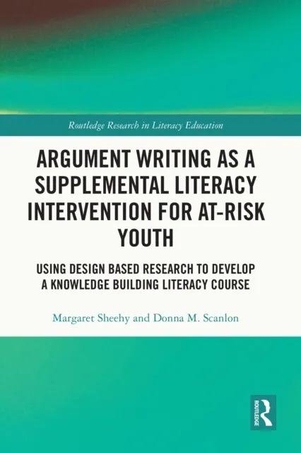 Argument Writing as a Supplemental Literacy Intervention for At-Risk Youth