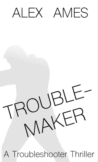 Troublemaker