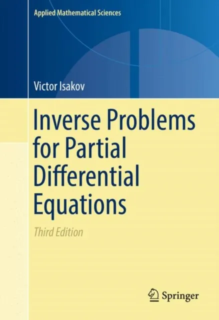 Inverse Problems for Partial Differential Equations