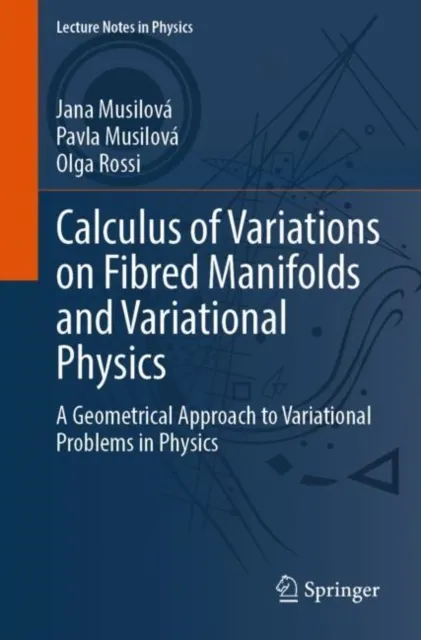 Calculus of Variations on Fibred Manifolds and Variational Physics