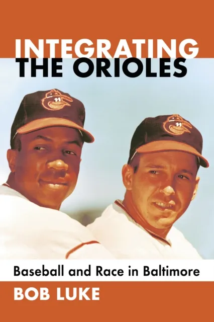 Integrating the Orioles
