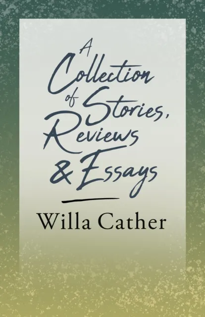 Collection of Stories, Reviews and Essays