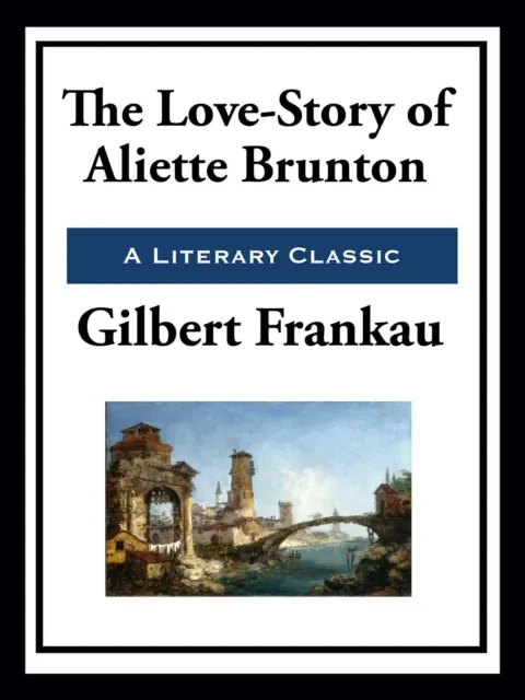 Love-Story of Aliette Brunton