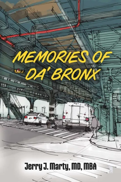 Memories of Da' Bronx