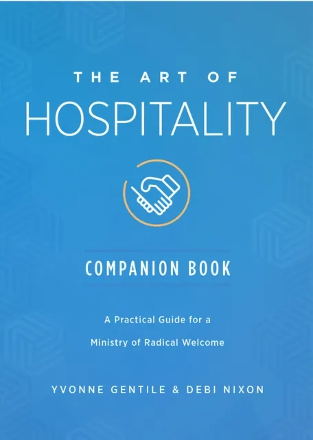Art of Hospitality Companion Book