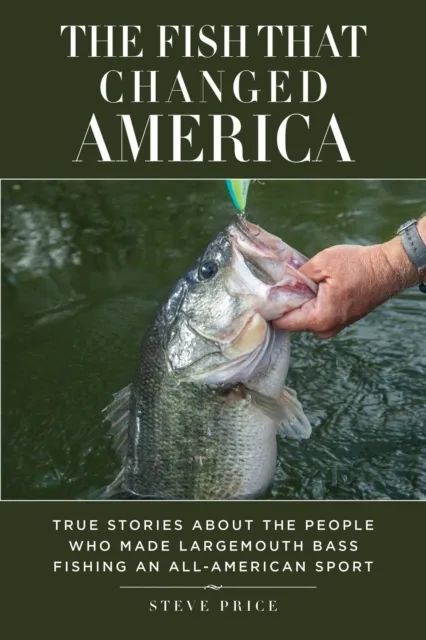 Fish That Changed America