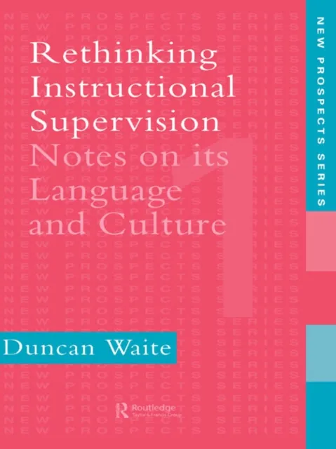 Rethinking Instructional Supervision