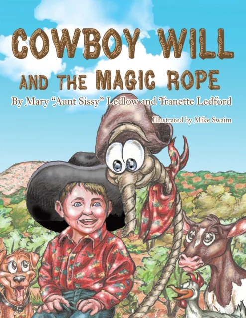 Cowboy Will and the Magic Rope
