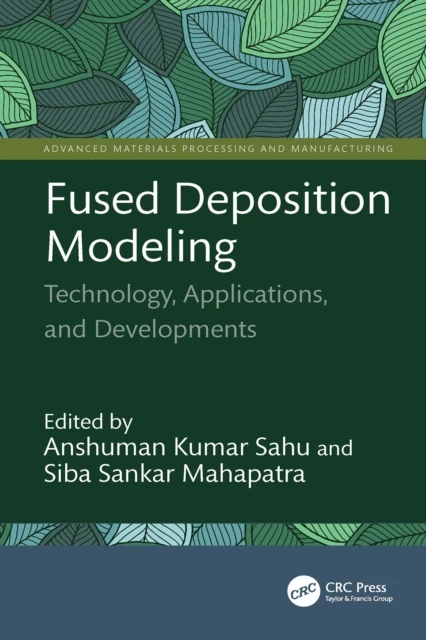 Fused Deposition Modeling