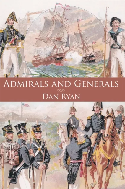 Admirals and Generals