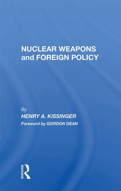 Nuclear Weapons And Foreign Policy