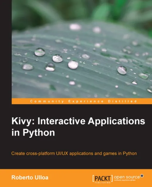 Kivy: Interactive Applications in Python