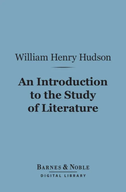 Introduction to the Study of Literature (Barnes & Noble Digital Library)