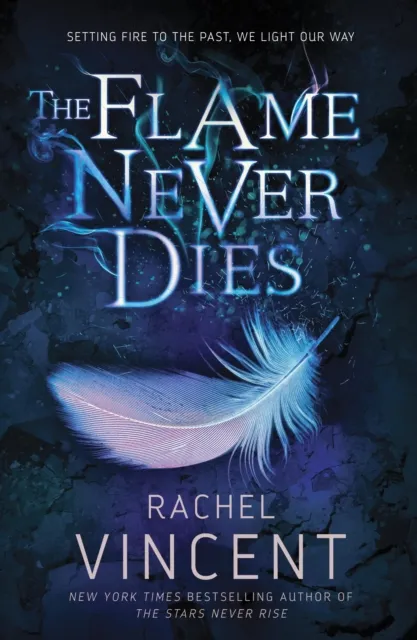 Flame Never Dies