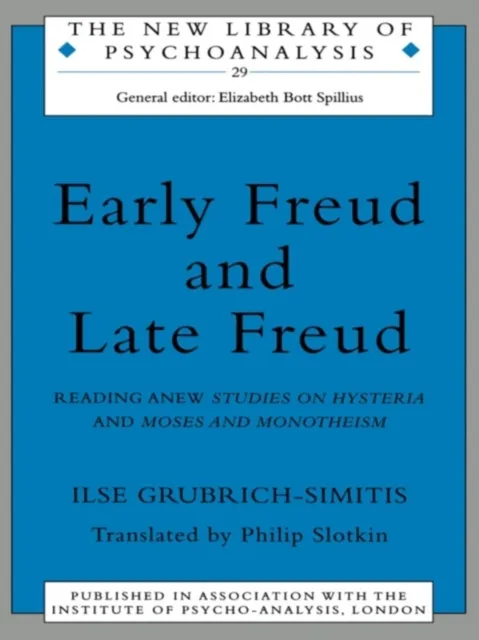 Early Freud and Late Freud