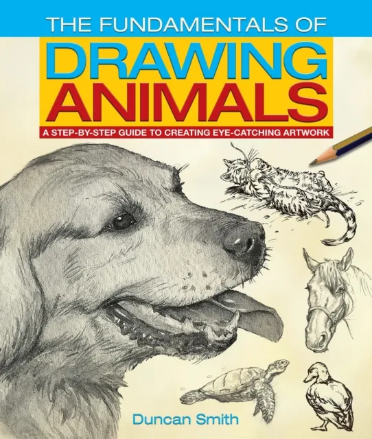 Fundamentals of Drawing Animals