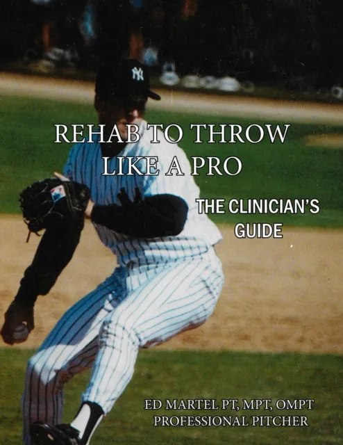 Rehab to Throw Like a Pro