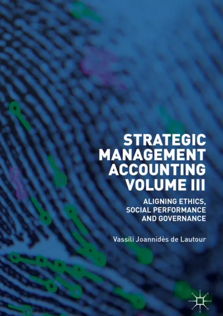 Strategic Management Accounting, Volume III