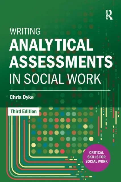 Writing Analytical Assessments in Social Work