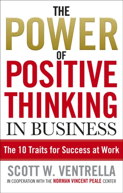 Power Of Positive Thinking In Business