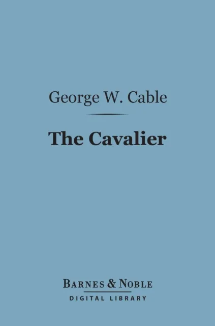 Cavalier (Barnes & Noble Digital Library)