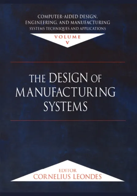 Computer-Aided Design, Engineering, and Manufacturing
