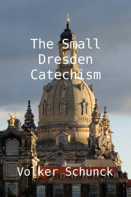 Small Dresden Catechism