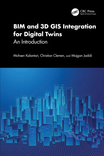 BIM and 3D GIS Integration for Digital Twins