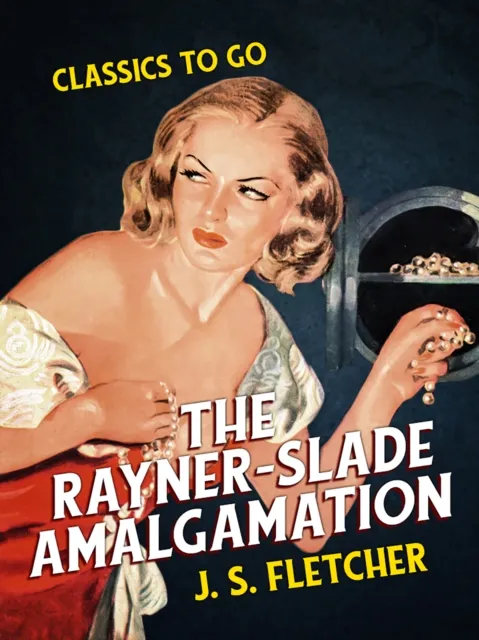 Rayner-Slade Amalgamation
