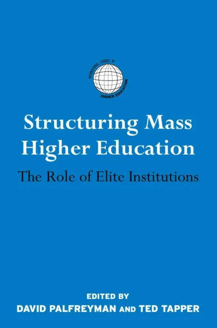 Structuring Mass Higher Education