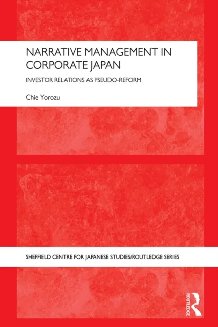 Narrative Management in Corporate Japan