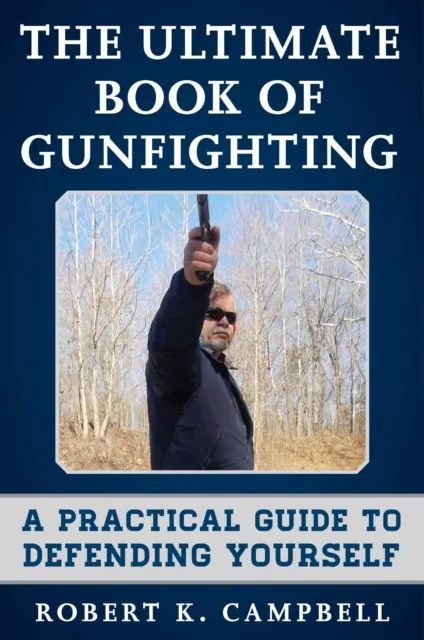Ultimate Book of Gunfighting