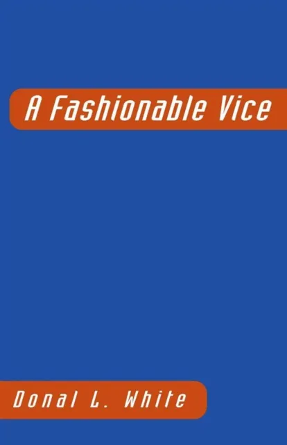 Fashionable Vice