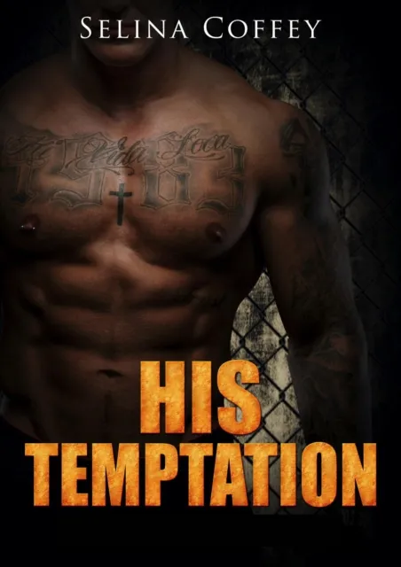 His Temptation: Bad Boy Romantic Suspense