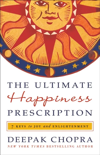 Ultimate Happiness Prescription