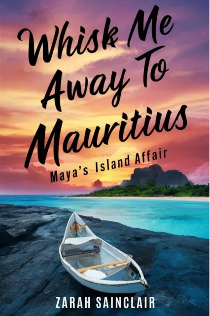 Whisk Me Away to Mauritius: Maya's Island Affair