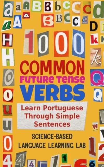 1000 Common Future Tense Verbs