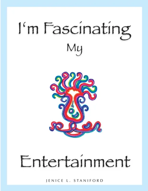 I'm Fascinating My Entertainment