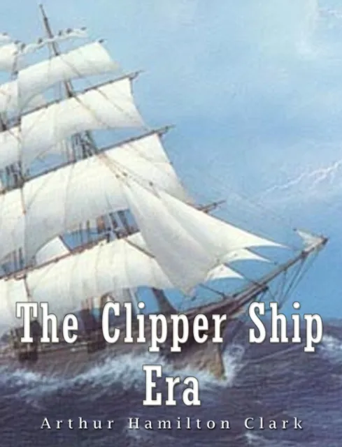 Clipper Ship Era