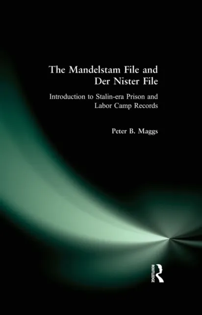 Mandelstam File and Der Nister File