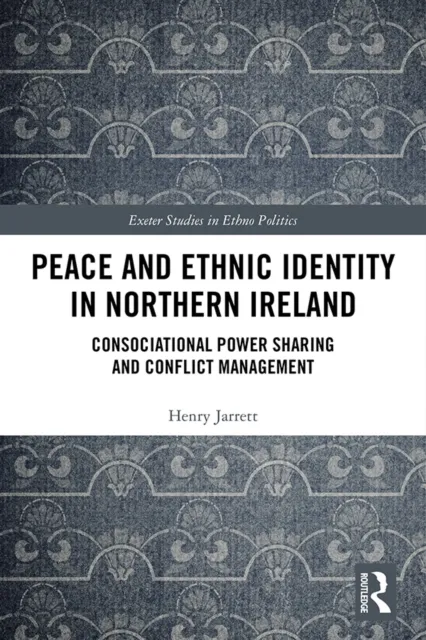 Peace and Ethnic Identity in Northern Ireland