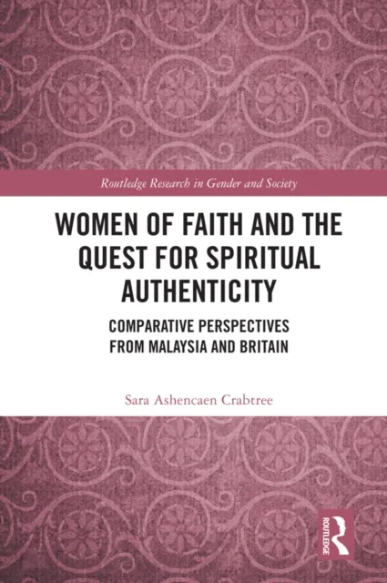 Women of Faith and the Quest for Spiritual Authenticity