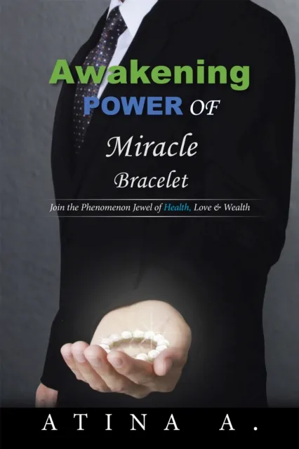 Awakening Power of Miracle Bracelet