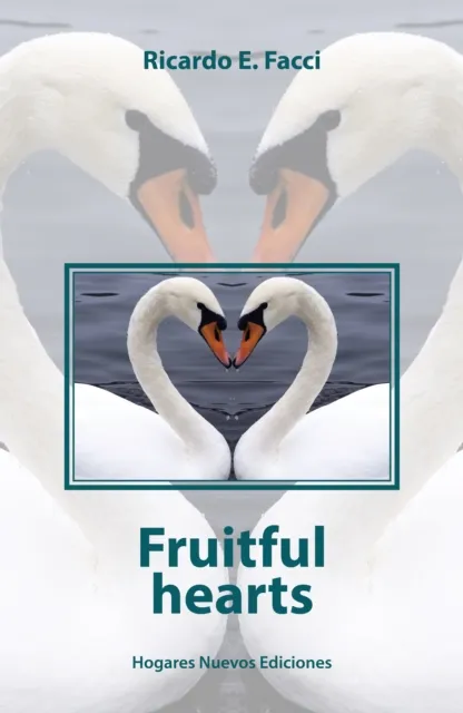 Fruitful hearts