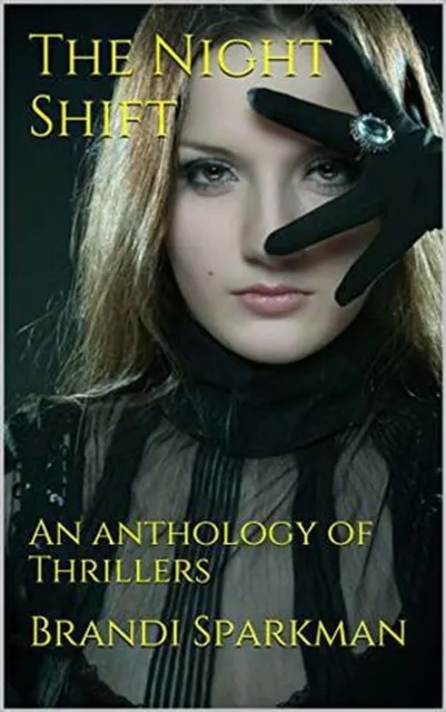 Night Shift An Anthology of Thrillers