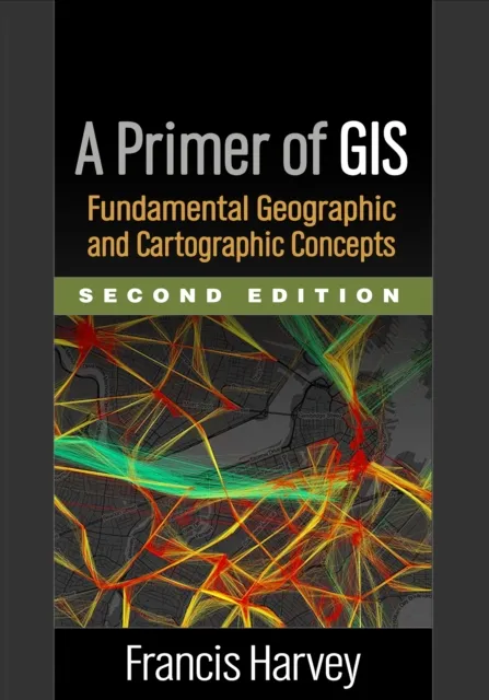 Primer of GIS