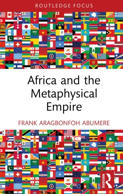Africa and the Metaphysical Empire